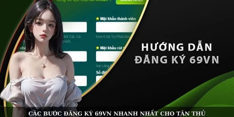 Quy trình tạo tài khoản trên 69VN