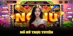 Nổ Hũ Trực Tuyến